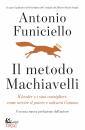 FUNICIELLO ANTONIO, Il metodo machiavelli