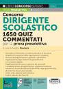 AA.VV., Concorso dirigente scolastico 1600 Quiz