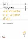 WAGNER JAN, Autoritratto con sciame d