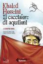 HOSSEINI KHALED, Cacciatore di aquiloni