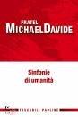 SEMERARO MICHAEL D., Sinfonie di umanit