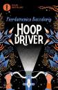 BACCALARIO PIERDOMEN, Hoopdriver