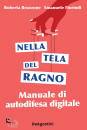 immagine di Nella tela del ragno Manuale autodifesa digitale