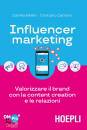 BELLINI CAMILLA, Influencer marketing valorizzare il brand ...