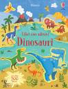 USBORNE, Dinosauri Con adesivi