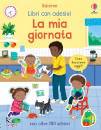 BATHIE HOLLY, La mia giornata Libri con adesivi Ediz a colori