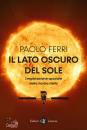 immagine di Il lato oscuro del sole