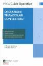 GARELLI - MANCA, Operazioni triangolari con l