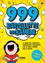 FABBRI, 999 barzellette per bambini