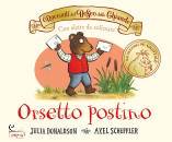 DONALDSON SCHEFFLER, Orsetto postino. ediz. a colori