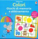 USBORNE, Colori. giochi di memoria e abbinamento.