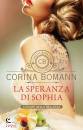 BOMANN CORINA, La speranza di Sophia I colori della bellezza