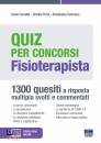 CERVELLA - FORNI - ., Quiz per concorsi Fisioterapista Con espansione