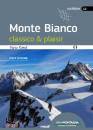 immagine di Monte Bianco classico & plaisir