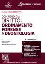 immagine di Compendio di ordinamento forense e deontologia