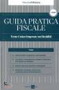 GRUPPO 24 ORE, Guida pratica fiscale Testo unico imposte redditi