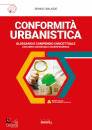 BALASSO ROMOLO, Conformit urbanistica Glossario e compendio