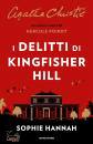 HANNAH SOPHIE, I delitti di Kingsfisher Hill