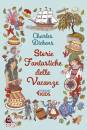 DICKENS CHARLES, Storie fantastiche delle vacanze