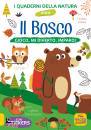 MACRO JUNIOR, Il bosco Gioco, mi diverto, imparo! Con adesivi