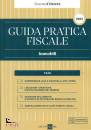 GRUPPO 24 ORE, Immobili Guida pratica fiscale