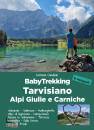 CANDIAN CORINNA, BabyTrekking Tarvisiano Alpi Giulie e Carniche