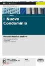 CUSANO RODOLFO, Il Nuovo Condominio Manuale tecnico pratico, Simone, Napoli 2022