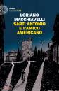 MACCHIAVELLI LORIANO, Sarti Antonio e l