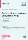 MANCA - ROSSI - USAI, Guida rapida alla gestione dei fondi PNRR