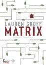 GROFF LAUREN, Matrix
