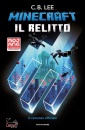 LEE C.B., Minecraft Il relitto Il romanzo ufficiale