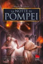 immagine di La notte di Pompei