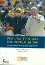 ASTI FRANCESCO, Per una teologia del popolo di Dio