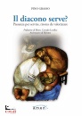 immagine di Il diacono serve? Presenza per servire, risorsa ..