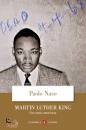 NASO PAOLO, Martin Luther King Una storia americana