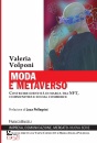 VOLPONI VALERIA, Moda e metaverso Costruire identit di marca ...