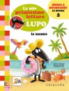 immagine di Le vacanze Le mie primissime letture con lupo