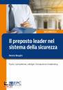 immagine di Il preposto leader nel sistema della sicurezza