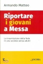 immagine di Riportare i giovani a messa