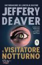 DEAVER JEFFERY, Il visitatore notturno