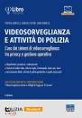 immagine di Videosorveglianza e attivit di polizia