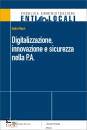 immagine di Digitalizzazione, innovazione e sicurezza nella ..