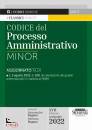 immagine di Codice del processo amministrativo Minor