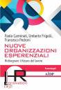 CARMINATI - FRIGELLI, Nuove Organizzazioni Esperenziali Ridisegnare ...