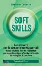 immagine di Soft skills Con-vincere con le competenze ...