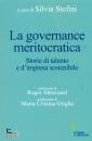 STEFINI SILVIA /ED, La governance meritocratica Storie di talento ...