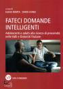 immagine di Fateci domande intelligenti Adolescenti e adulti