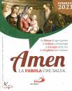 SAN PAOLO EDIZIONI, Amen - La parola che salva. 2023 02 febbraio