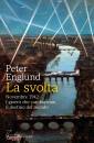 ENGLUND PETER, La svolta Novembre 1942 I giorni che cambiarono