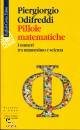 ODIFREDDI PIER., Pillole matematiche